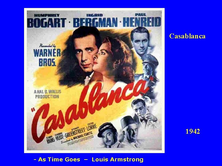 Casablanca 1942 - As Time Goes – Louis Armstrong 