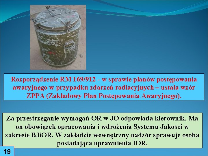 Rozporządzenie RM 169/912 - w sprawie planów postępowania awaryjnego w przypadku zdarzeń radiacyjnych –