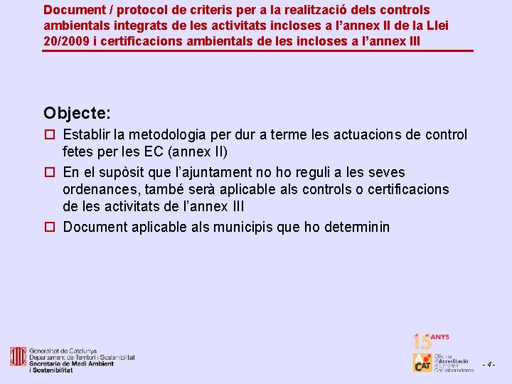 Document / protocol de criteris per a la realització dels controls ambientals integrats de