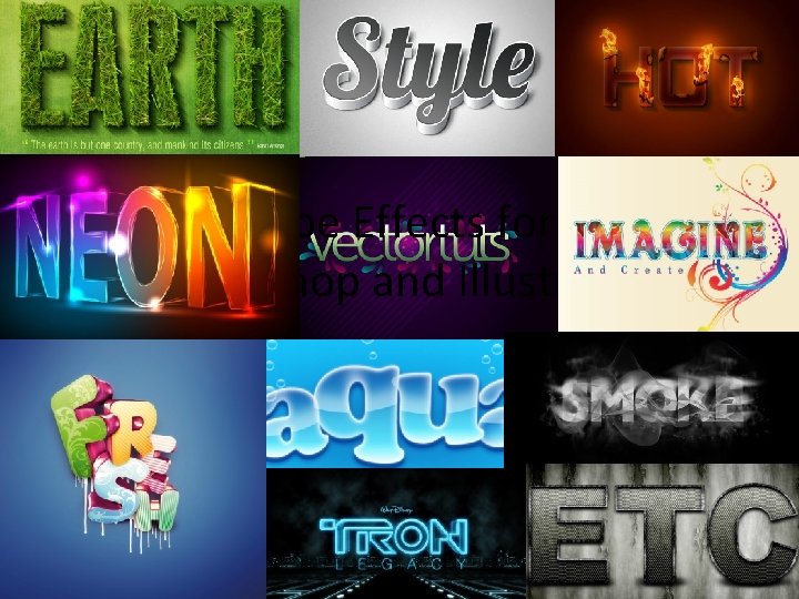 Type Effects for Photoshop and Illustrator Type Effects for Photoshop and Illustrator