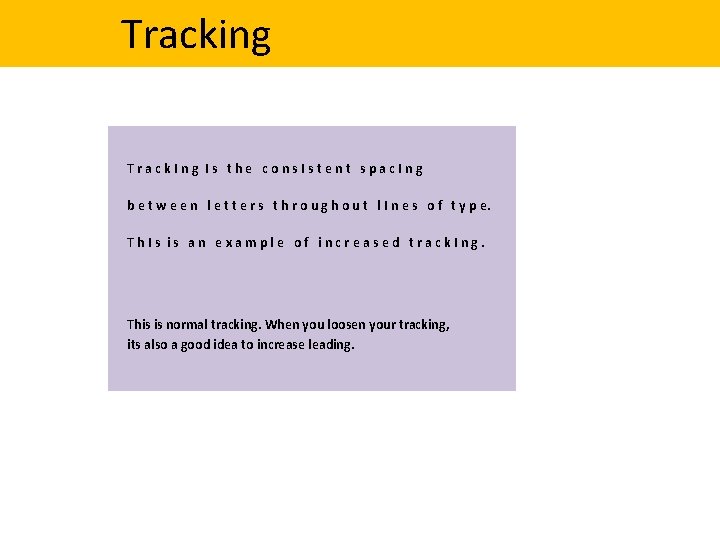 Tracking Track. Ing Is the cons. Istent spac. Ing b e t w e Tracking Track. Ing Is the cons. Istent spac. Ing b e t w e