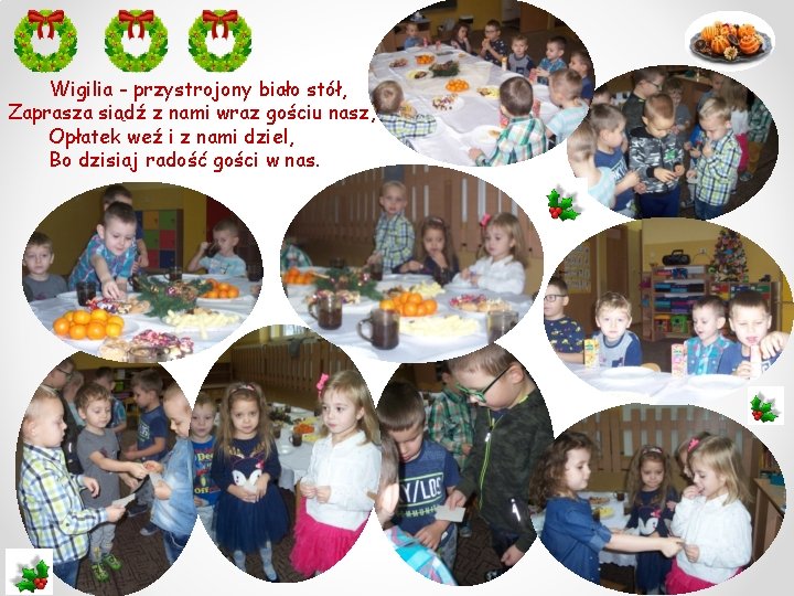 Wigilia - przystrojony biało stół, Zaprasza siądź z nami wraz gościu nasz, Opłatek weź