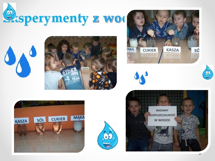 Eksperymenty z wodą 