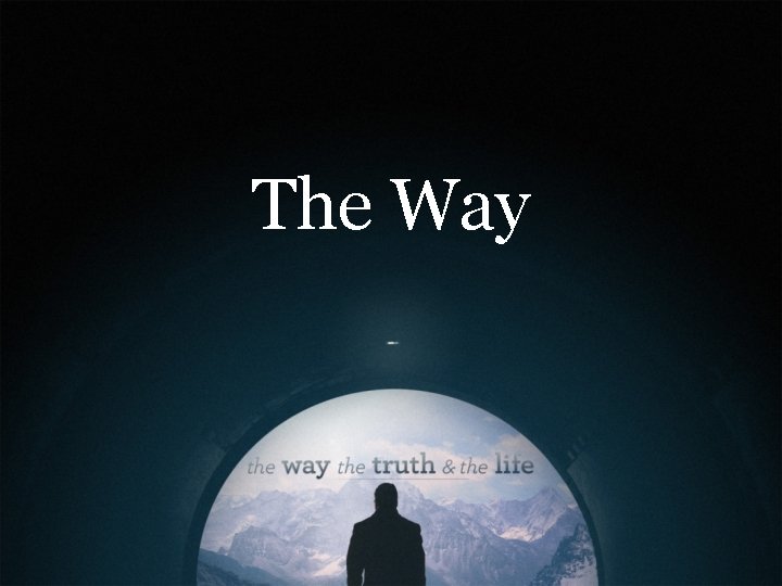 The Way 