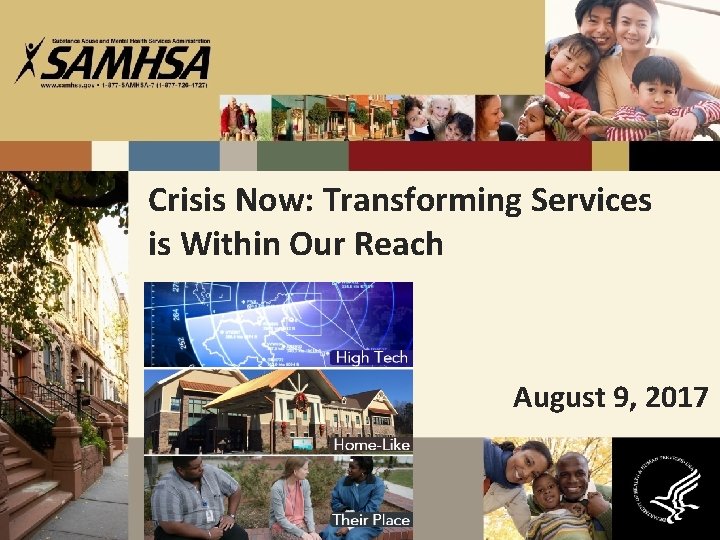 Crisis Now: Transforming Services is Within Our Reach August 9, 2017 