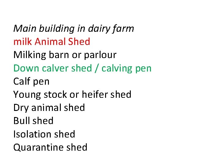 Main building in dairy farm milk Animal Shed Milking barn or parlour Down calver
