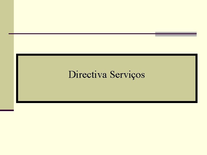 Directiva Serviços 