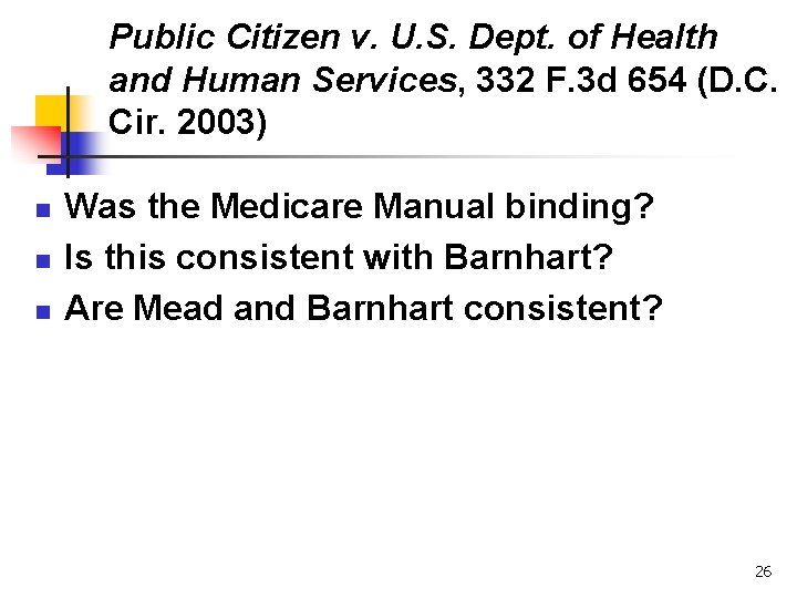 Public Citizen v. U. S. Dept. of Health and Human Services, 332 F. 3