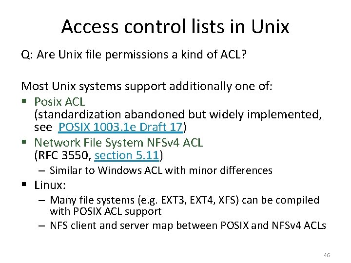 Access control lists in Unix Q: Are Unix file permissions a kind of ACL?