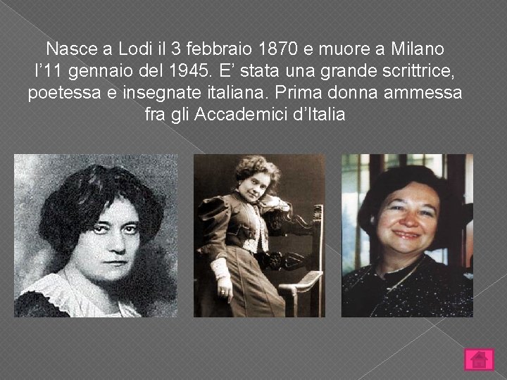 Nasce a Lodi il 3 febbraio 1870 e muore a Milano l’ 11 gennaio