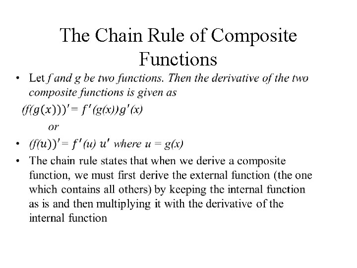 The Chain Rule of Composite Functions • 