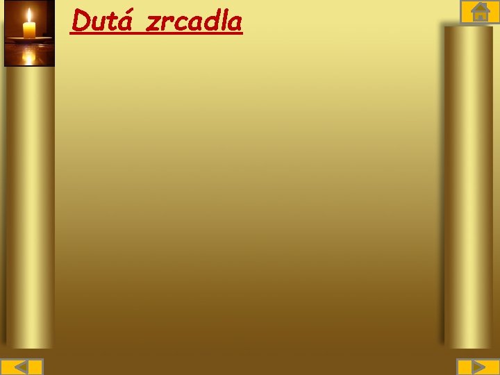 Dutá zrcadla 