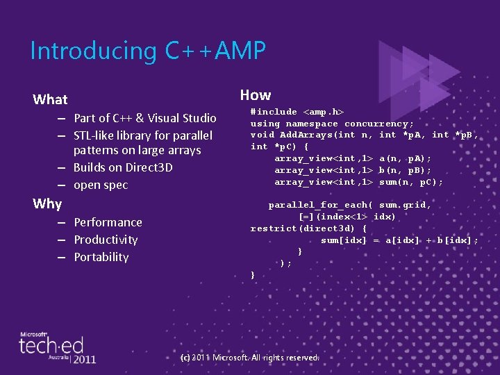 Introducing C++AMP How What – Part of C++ & Visual Studio – STL-like library