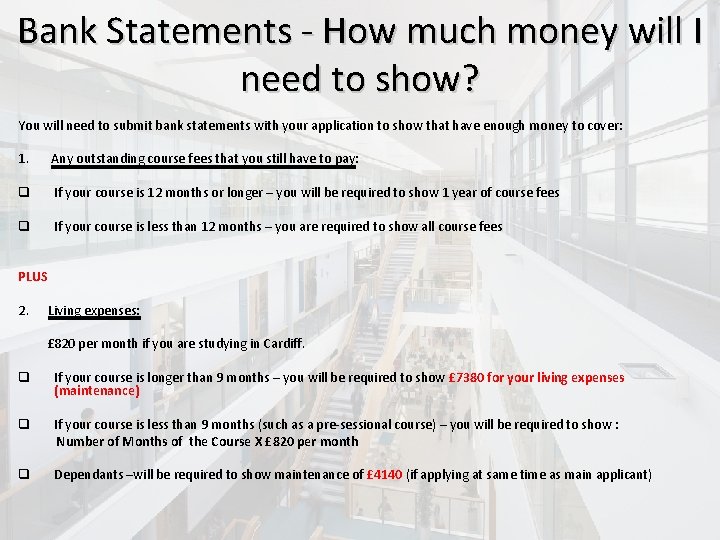 Bank Statements - How much money will I 3333 need to show? You will