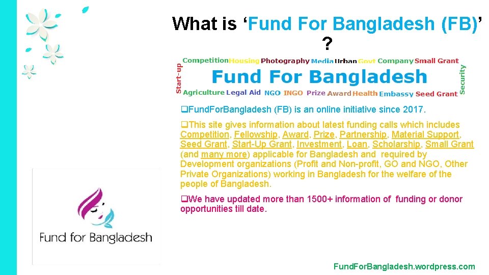 What is ‘Fund For Bangladesh (FB)’ ? q. Fund. For. Bangladesh (FB) is an