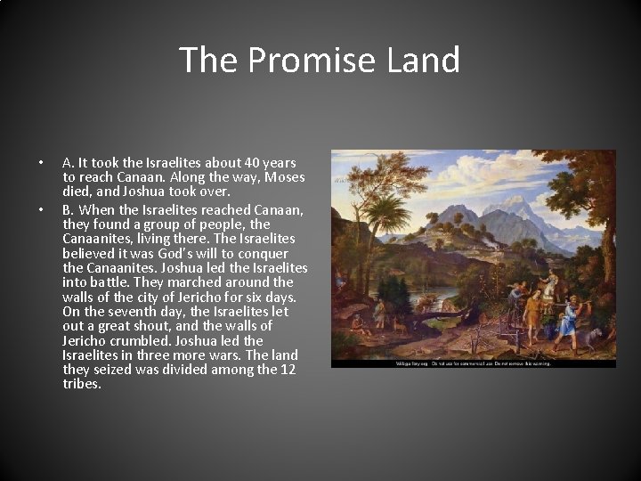 The Promise Land • • A. It took the Israelites about 40 years to The Promise Land • • A. It took the Israelites about 40 years to