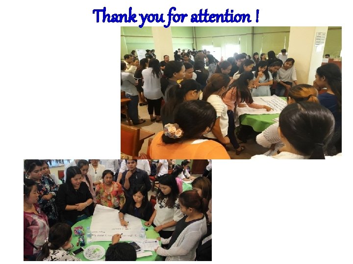 Thank you for attention ! 