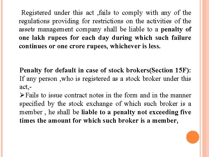 Registered under this act , fails to comply with any of the regulations providing