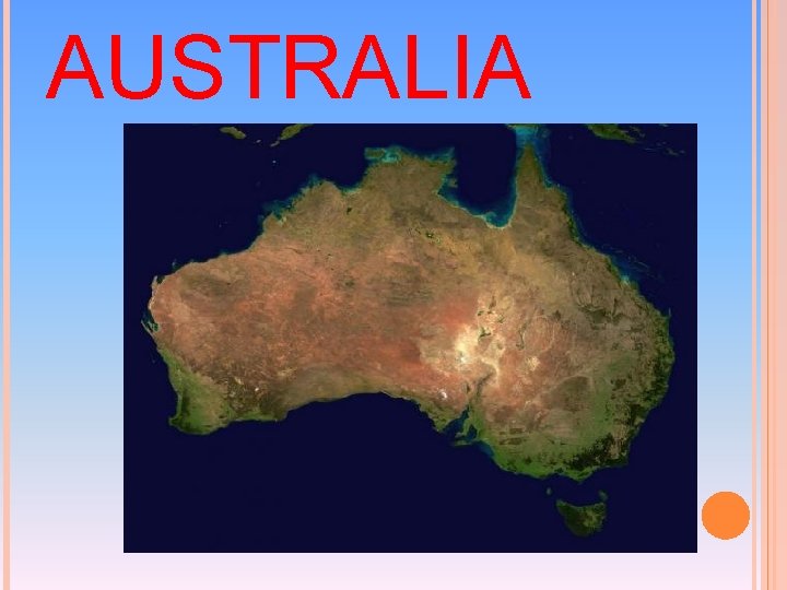 AUSTRALIA AUSTRALIA