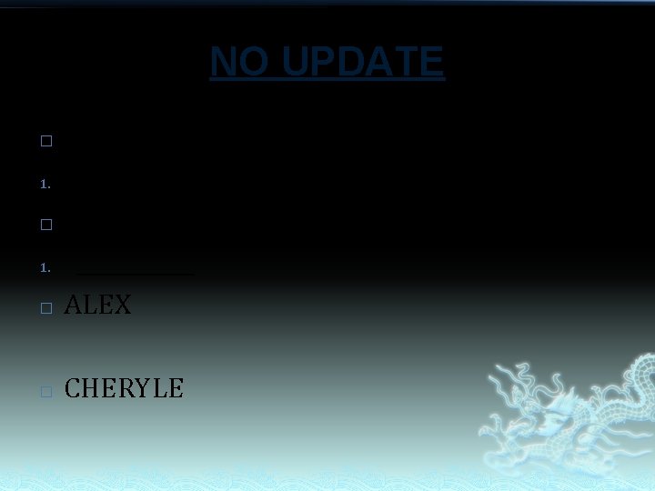 NO UPDATE � BENJIE X TOTO ______ JUVY X DIADET ______ ALEX � CHERYLE NO UPDATE � BENJIE X TOTO ______ JUVY X DIADET ______ ALEX � CHERYLE