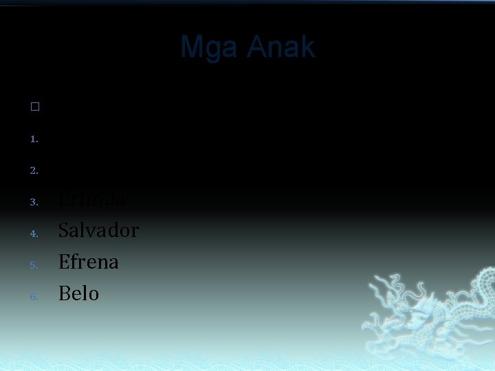 Mga Anak � 1. 2. 3. 4. 5. 6. Adoracion Fabale x Esteban Pajarito Mga Anak � 1. 2. 3. 4. 5. 6. Adoracion Fabale x Esteban Pajarito