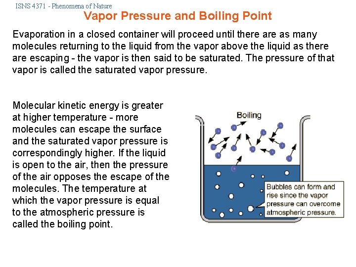 ISNS 4371 - Phenomena of Nature Vapor Pressure and Boiling Point Evaporation in a
