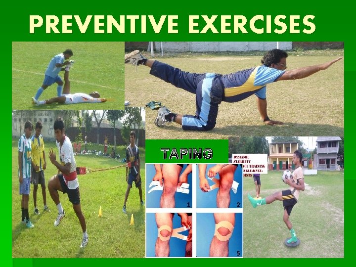 PREVENTIVE EXERCISES TAPING 