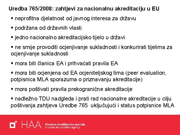  Uredba 765/2008: zahtjevi za nacionalnu akreditaciju u EU § neprofitna djelatnost od javnog