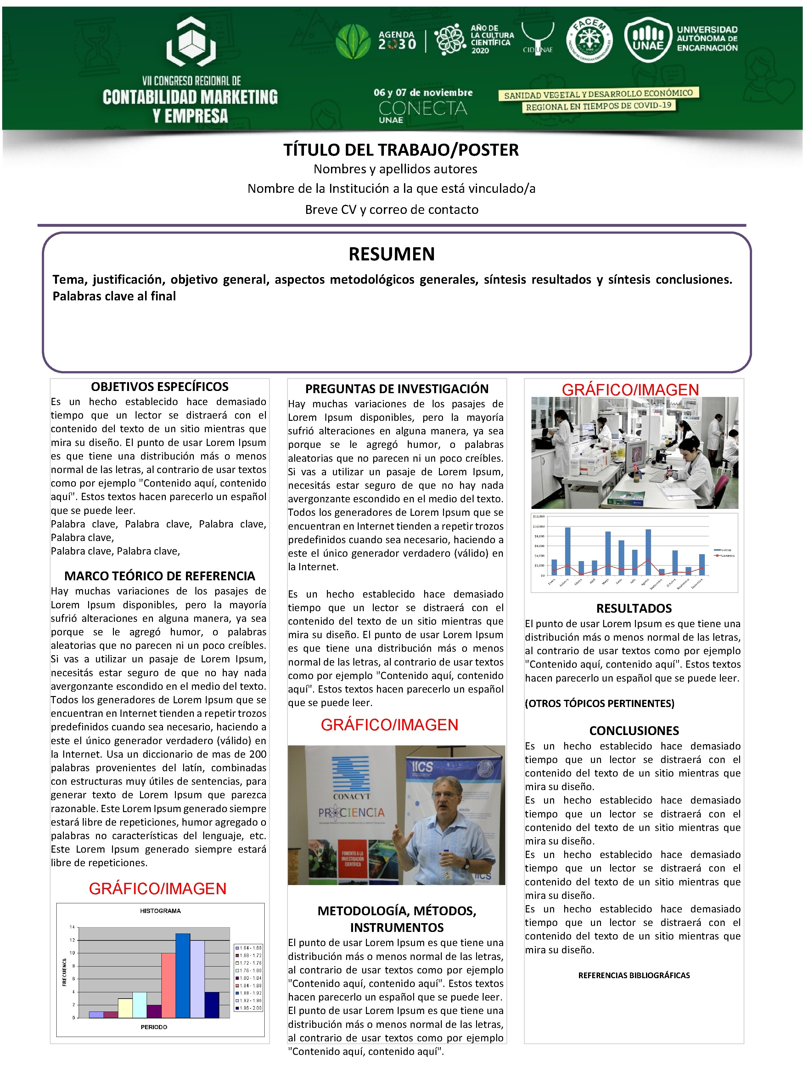 TÍTULO DEL TRABAJO/POSTER Nombres y apellidos autores Nombre de la Institución a la que