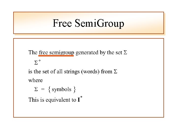 Free Semi. Group 