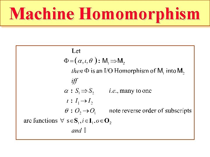 Machine Homomorphism 