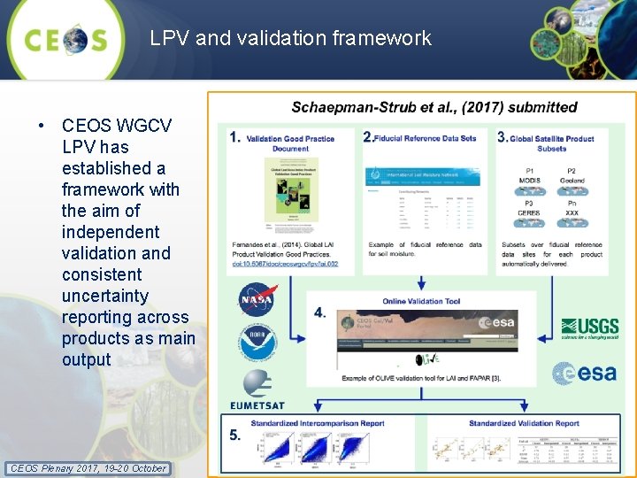 LPV and validation framework • CEOS WGCV LPV has established a framework with the