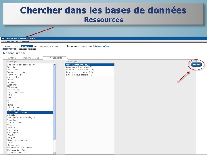 Chercher dans les bases de données Ressources Nous quittons la recherche rapide et la