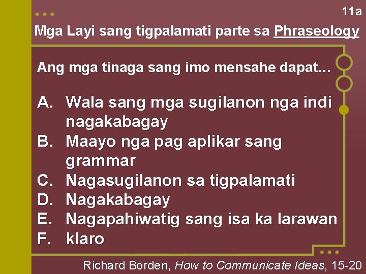 11 a Mga Layi sang tigpalamati parte sa Phraseology Ang mga tinaga sang imo