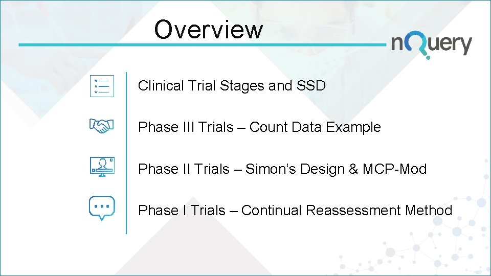 Overview Clinical Trial Stages and SSD Phase III Trials – Count Data Example Phase Overview Clinical Trial Stages and SSD Phase III Trials – Count Data Example Phase