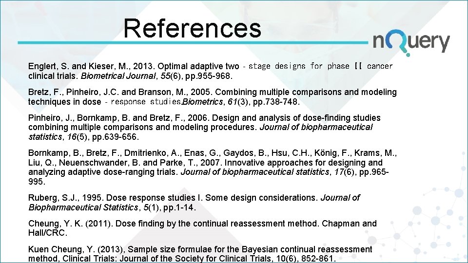 References Englert, S. and Kieser, M. , 2013. Optimal adaptive two‐stage designs for phase References Englert, S. and Kieser, M. , 2013. Optimal adaptive two‐stage designs for phase