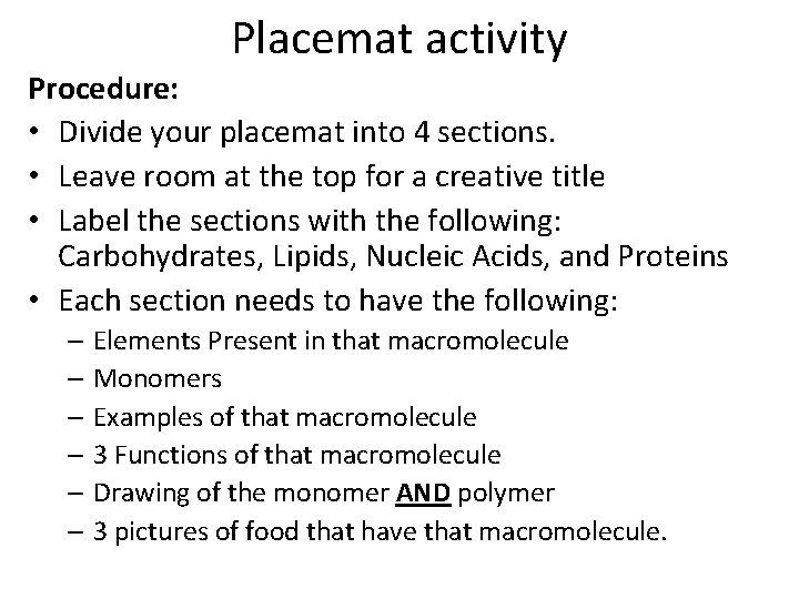 Placemat activity Procedure: • Divide your placemat into 4 sections. • Leave room at Placemat activity Procedure: • Divide your placemat into 4 sections. • Leave room at