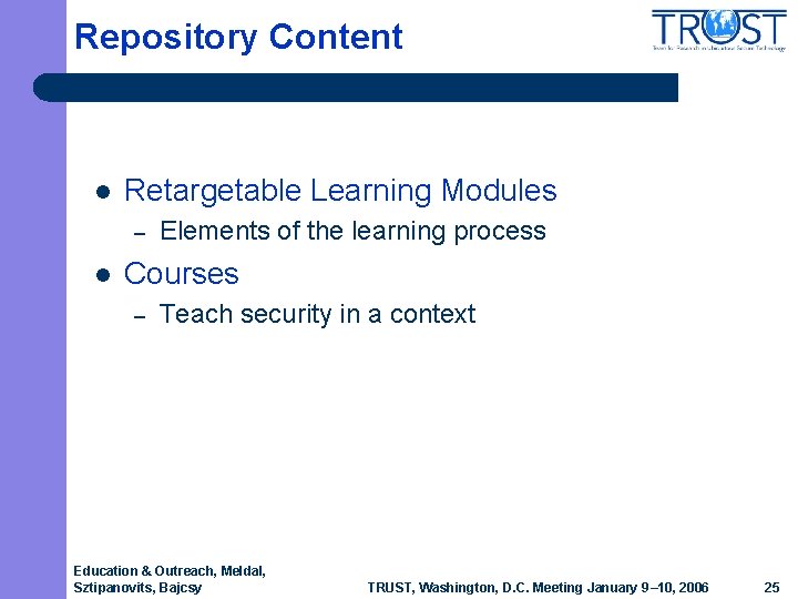 Repository Content l Retargetable Learning Modules – l Elements of the learning process Courses Repository Content l Retargetable Learning Modules – l Elements of the learning process Courses
