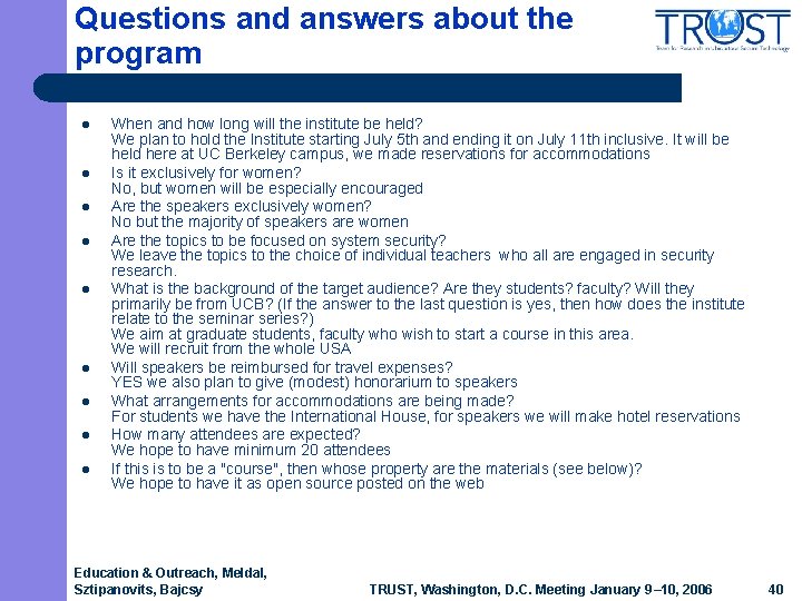 Questions and answers about the program l l l l l When and how Questions and answers about the program l l l l l When and how