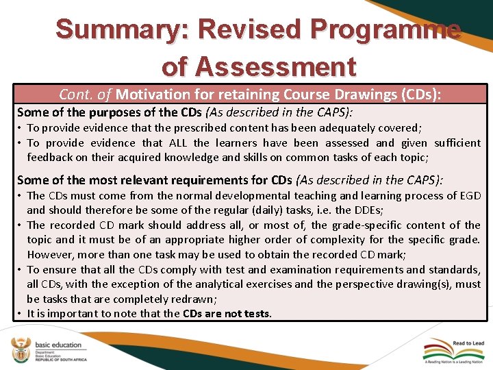 Summary: Revised Programme of Assessment Cont. of Motivation for retaining Course Drawings (CDs): Some