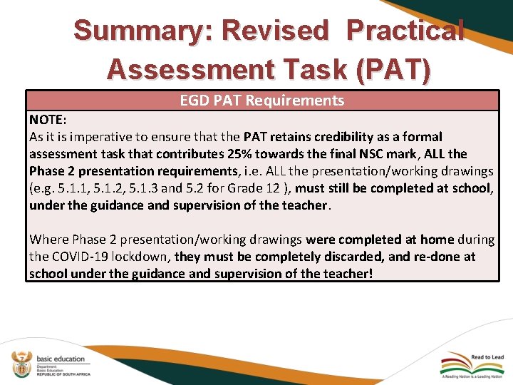Summary: Revised Practical Assessment Task (PAT) EGD PAT Requirements NOTE: As it is imperative