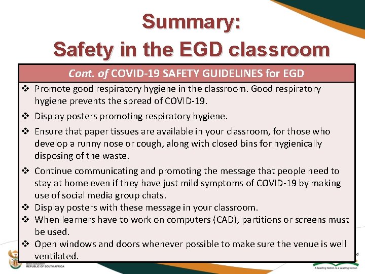 Summary: Safety in the EGD classroom Cont. of COVID-19 SAFETY GUIDELINES for EGD v