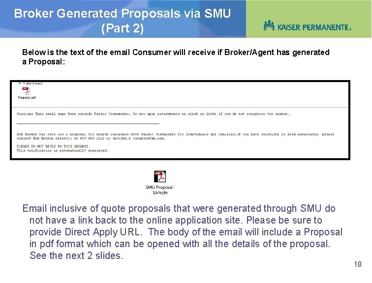 Broker Generated Proposals via SMU (Part 2) Below is the text of the email
