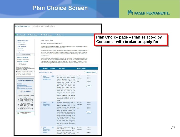 Plan Choice Screen Plan Choice page – Plan selected by Consumer with broker to