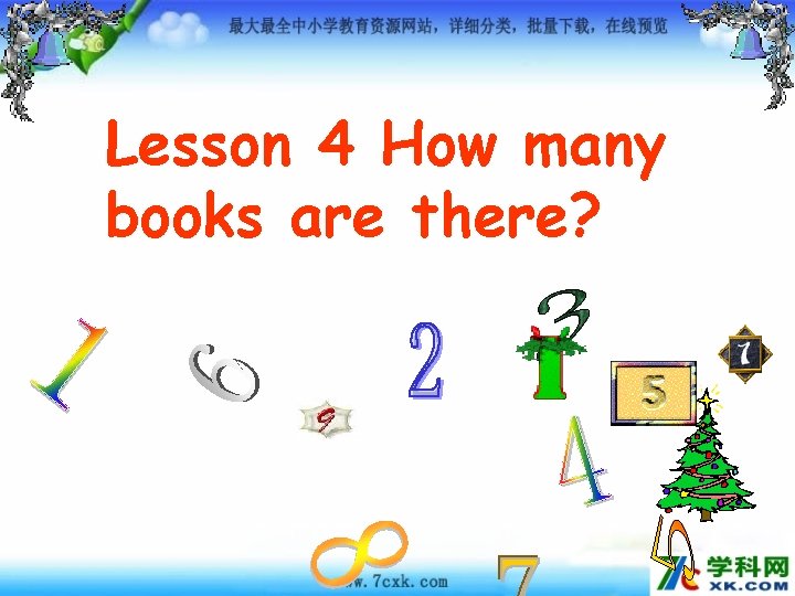 Lesson 4 How many books are there? 
