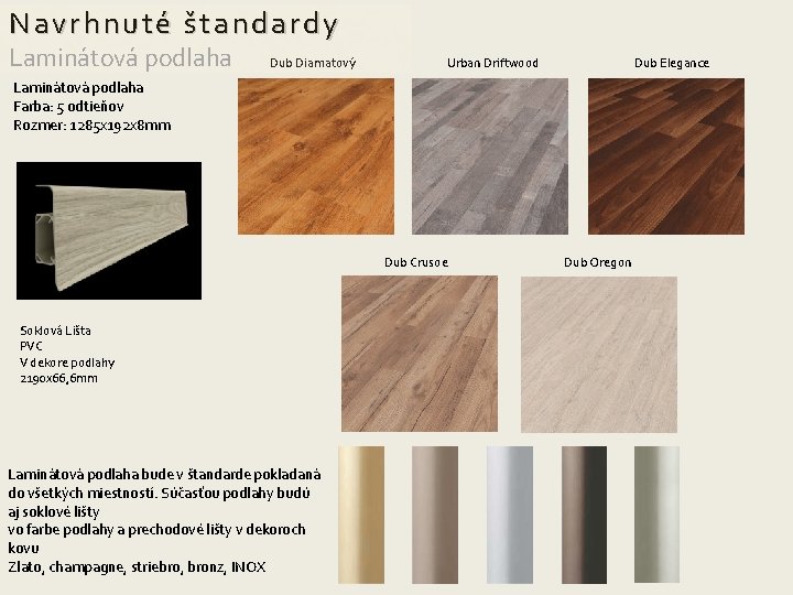 Navrhnuté štandardy Laminátová podlaha Dub Diamatový Urban Driftwood Dub Elegance Laminátová podlaha Farba: 5