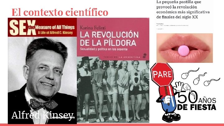 El contexto científico Alfred Kinsey 