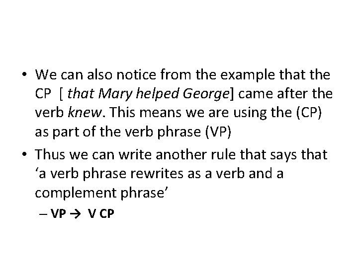  • We can also notice from the example that the CP [ that