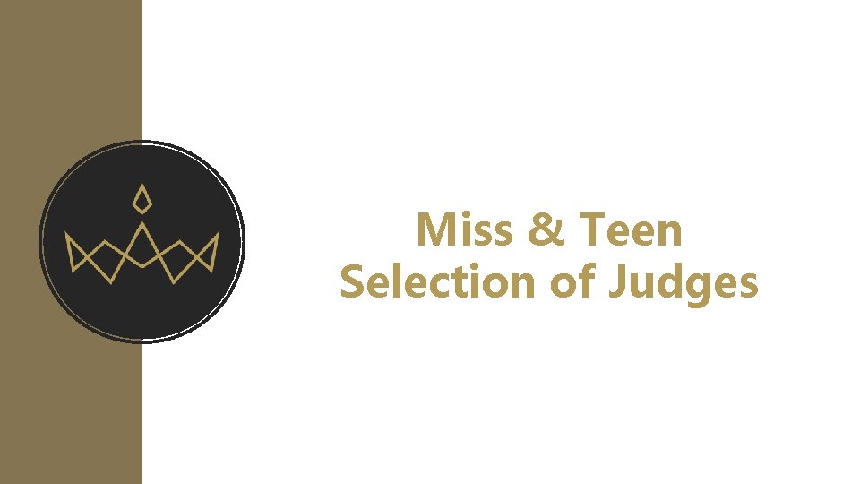 Miss & Teen Selection of Judges 