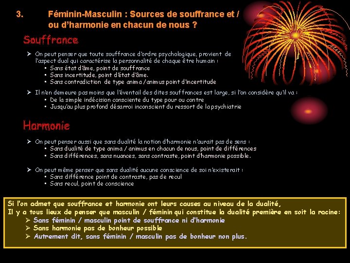 3. Féminin-Masculin : Sources de souffrance et / ou d’harmonie en chacun de nous